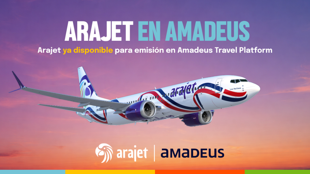 Arajet ya está disponible en Amadeus para agencias de viajes y tour operadores