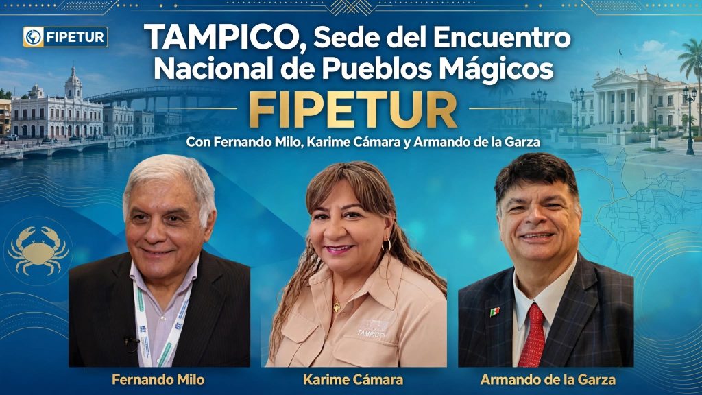 Tampico se alista para brillar: Todo listo para el Encuentro Nacional de Pueblos Mágicos 2026